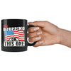 Patriot American Flag Mug Try Stepping On This One 11oz Black Coffee Mugs