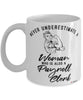 Payroll Clerk Mug Never Underestimate A Woman Who Is Also A Payroll Clerk Coffee Cup White