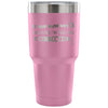 PC Tech Travel Mug Is Your Name WiFi Because 30 oz Stainless Steel Tumbler