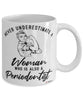 Periodontist Mug Never Underestimate A Woman Who Is Also A Periodontist Coffee Cup White