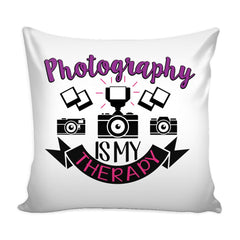Photographer Camera Graphic Pillow Cover Photography Is My Therapy