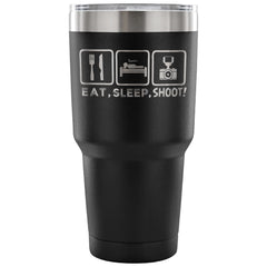 Photographer Camera Travel Mug Eat Sleep Shoot 30 oz Stainless Steel Tumbler