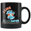 Photography Mug I Like Underwater Photography 11oz Black Coffee Mugs