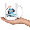 Photography Mug I Like Underwater Photography 15oz White Coffee Mugs