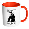 Photography Mug I Shoot People White 11oz Accent Coffee Mugs