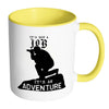 Photography Mug Its Not A Job Its An Adventure White 11oz Accent Coffee Mugs