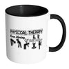 Physical Therapy Exercise Mug Keep Moving White 11oz Accent Coffee Mugs
