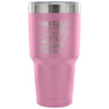 Pickup Truck Travel Mug I Don't Fall For Pick-up 30 oz Stainless Steel Tumbler