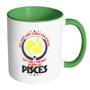 Pisces Zodiac Mug All Men Are Created Equal But White 11oz Accent Coffee Mugs