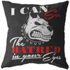 Pitbull Pillows I Can See The Hatred In Your Eyes