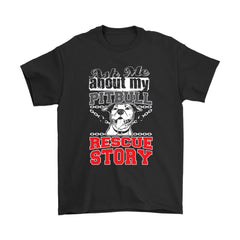 Pitbull Shirt Ask Me About My Pitbull Rescue Story Gildan Mens T-Shirt