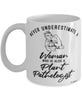 Plant Pathologist Mug Never Underestimate A Woman Who Is Also A Plant Pathologist Coffee Cup White