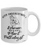 Plant Pathologist Mug Never Underestimate A Woman Who Is Also A Plant Pathologist Coffee Cup White