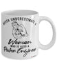 Power Engineer Mug Never Underestimate A Woman Who Is Also A Power Engineer Coffee Cup White