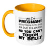 Pregnancy Mug Yes Im Pregnant Were Not Finding White 11oz Accent Coffee Mugs
