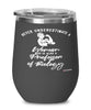 Professor of Biology Wine Glass Never Underestimate A Woman Who Is Also A Professor of Biology 12oz Stainless Steel Black