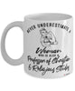 Professor of Christian Religious Studies Mug Never Underestimate A Woman Who Is Also A Professor of Christian Religious Studies Coffee Cup White