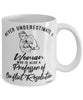 Professor of Conflict Resolution Mug Never Underestimate A Woman Who Is Also A Professor of Conflict Resolution Coffee Cup White