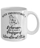 Professor of International Studies Mug Never Underestimate A Woman Who Is Also A Professor of International Studies Coffee Cup White