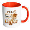 Programmer Mug I'll Write Code for Coffee White 11oz Accent Coffee Mugs