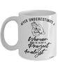 Project Analyst Mug Never Underestimate A Woman Who Is Also A Project Analyst Coffee Cup White