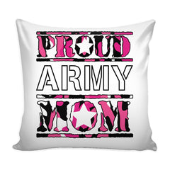 Proud Army Mom Pillow Cover