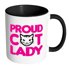 Proud Cat Lady Mug White 11oz Accent Coffee Mugs