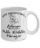 Public Relations Manager Mug Never Underestimate A Woman Who Is Also A PR Manager Coffee Cup White