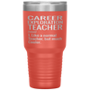 Funny Career Exploration Teacher Tumbler Like A Normal Teacher But Much Cooler Laser Etched 30oz Stainless Steel