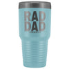 Rad Dad Custom 30 oz Tumbler Established 2019