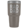 Rad Dad Custom 30 oz Tumbler Established 2019