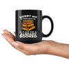 Reading Mug Sorry My Weekend Plans Are Already Booked 11oz Black Coffee Mugs
