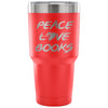 Reading Travel Mug Peace Love Books 30 oz Stainless Steel Tumbler