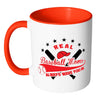 Real Baseball Moms Always Wave You In White 11oz Accent Coffee Mugs