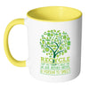 Recycle Give Mother Nature A Reason To Smile White 11oz Accent Coffee Mugs