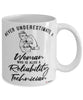 Reliability Technician Mug Never Underestimate A Woman Who Is Also A Reliability Tech Coffee Cup White