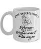 Restaurant Manager Mug Never Underestimate A Woman Who Is Also A Restaurant Manager Coffee Cup White