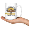 Rock Climber Mug Obtain The Summit Or Die On The Path 15oz White Coffee Mugs