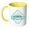 Rock Climbing Mug Rock Climbing Takes Determination White 11oz Accent Coffee Mugs