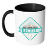 Rock Climbing Mug Rock Climbing Takes Determination White 11oz Accent Coffee Mugs