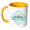 Rock Climbing Mug Rock Climbing Takes Determination White 11oz Accent Coffee Mugs