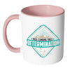 Rock Climbing Mug Rock Climbing Takes Determination White 11oz Accent Coffee Mugs