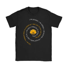 Root Chakra Affirmation Shirt I Am Grounded I Am Centered Gildan Womens T-Shirt