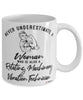 Rotating Machinery Vibration Technician Mug Never Underestimate A Woman Who Is Also A Rotating Machinery Vibration Tech Coffee Cup White