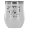 Run Now Wine And Dine Later 12 oz Stainless Steel Wine Tumbler