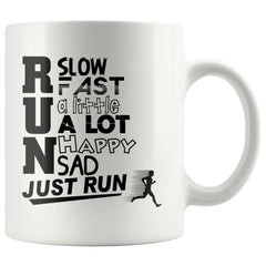 Runners Running Mug Run Slow Run Fast Just Run 11oz White Coffee Mugs