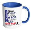 Runners Running Mug Run Slow Run Fast Just Run White 11oz Accent Coffee Mugs