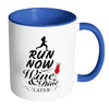 Running Mug Run Now Wine and Dine Later White 11oz Accent Coffee Mugs