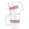 Running Mug Sometimes We All Need A Little Motivation 15oz White Coffee Mugs