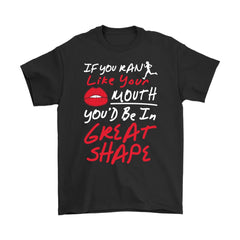 Running Shirt If You Ran Like Your Mouth Youd Be In Great Gildan Mens T-Shirt